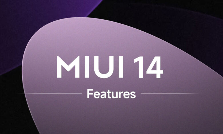 ویژگی های MIUI 14 شیائومی اعلام شد: حذف برنامه‌های سیستمی بیشتر، مصرف حافظه کمتر و موارد دیگر