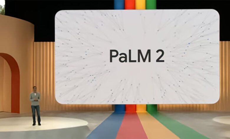گوگل Bard با PaLM 2 یک ارتقا بزرگ را تجربه خواهد کرد